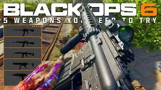 Black Ops 6: 5 DOMINANT Weapons You NEED To Try... (BO6 Best Guns)