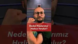 Neden Kaslarımız Hızlıca Yorulur? #shorts