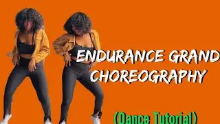 Endurance Grand Choreography DANCE TUTORIAL | GoodSin by Olivetheboy | Goodsin Dance Challange