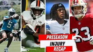 NFL Preason Injury Updates To Know Before Your Draft