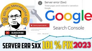 Google Search Console Server Err (5xx)|Manually Url I Problem Fix 101%|New trick in 2023