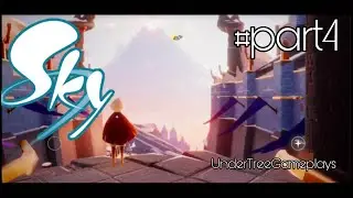 Sky: Children of the Light(No Commentary Gameplays by UnderTreeGameplays)HD