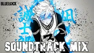 Blue Lock Season 1 - Full Soundtrack Playlist | BADASS & EMOTIONAL MIX (HQ)