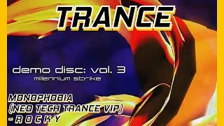 [Trance] MONOPHOBIA (NEO TECH TRANCE VIP) - R O C K Y