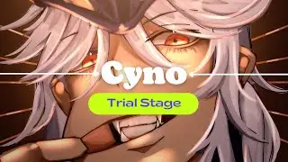 Cyno Test Run Trial Stage.. Genshin Impact