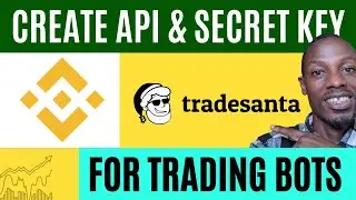 How to Create API Keys for Binance Trading Bots - Trade Santa