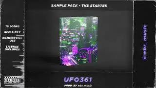 [FREE] SAMPLE PACK - UFO361 - THE STARTER