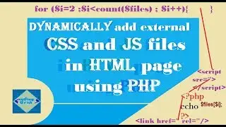 Add css and js dynamically in html|php directory browsing|for loop|coding desk