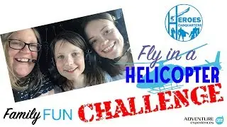 Heroes HQ Family Fun: Fly in a Helicopter Challenge