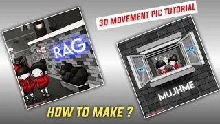 How to make trending 3d Movement picture  status in Alight motion | Android Tutorial  |
