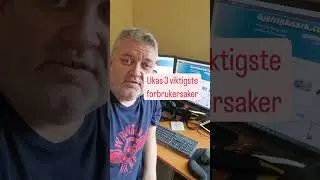 Ukas 3 viktigste forbrukersaker 