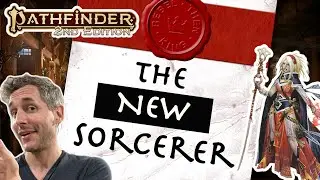 Sorcerers in Player Core 2 - Biggest and Best Changes to One of the Best Spellcasters