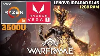 Warframe - Ryzen 5 3500U + VEGA 8 - 35W TDP