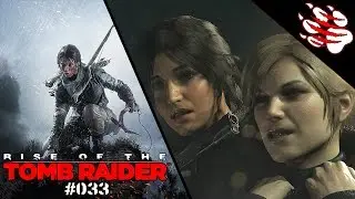 ► DU SCHLAMPE WIRST STERBEN! | Rise of the Tomb Raider • Let's Raid #033
