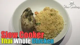 Slow Cooker Thai Whole Chicken