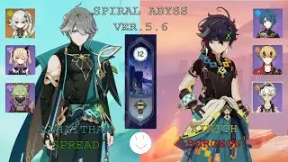 Abyss (Floor 12) Clear | Alhaitham Spread & Kinich Burgeon| Genshin Impact Ver. 5.6 |4K|