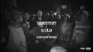 YOUNGSTA CPT X STILO MAGOLIDE | SLEEP IS FOR THE RICH 