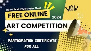 Free Online Competition 2024 🎨|| Art Contest 2024 || Drawing Competition