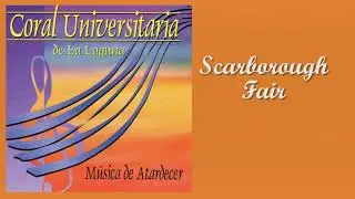 Scarborough Fair - Coral Universitaria de La Laguna