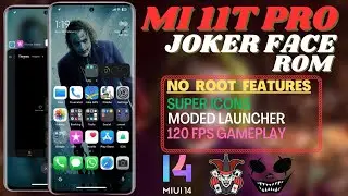 JOKER FACE MIUI 14 ROM For Xiaomi 11T PRO