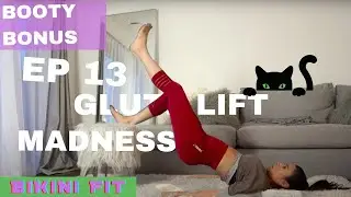 Bikini Fit Booty Challenge Episode 13 // 30 Day Booty Challenge
