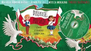 Mazurek Dąbrowskiego – Pierwsza zwrotka hymnu