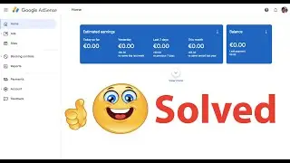 How to Solve Adsense Zero Dollar Showing Problem | Adsense not Showing Youtube Estimated Earnings
