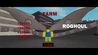 ROBLOX/ROGHOUL/EASY FARM