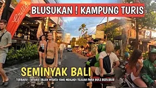 A Foreign Village in Bali! The Situation in Seminyak, Bali