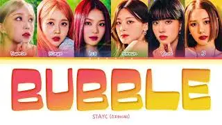 STAYC (스테이씨) - 'Bubble' Color Coded Lyrics/가사 (Han/Rom/Eng)