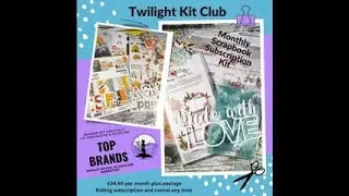 TWILIGHT CRAFTS || March Twilight Kit Club Layout Sunflowers