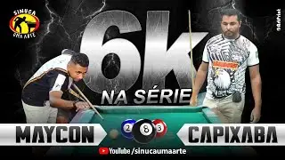 MAYCON X CAPIXABA-R$ 6 MIL
