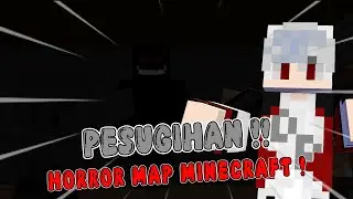 MAIN MINECRAFT MAP HORROR PESUGIHAN BISA BIKIN KAYA ??