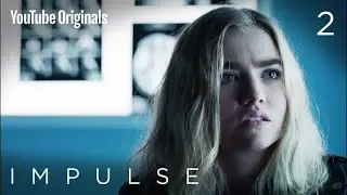 Impulse Season 1 Episode 2 