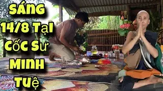 Sáng ngày 14 tháng 8, Quét dọn Cốc sư Minh Tuệ gặp gia đình ở SG đi tìm thầy từ rất xớm