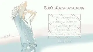 Một đường nở hoa, Chuốc say Trường An,...&Nhạc Trung - Việt hay nhất 2021||B.O.N music