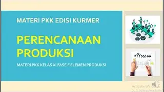MATERI PKK KURMER : PERENCANAAN PRODUKSI