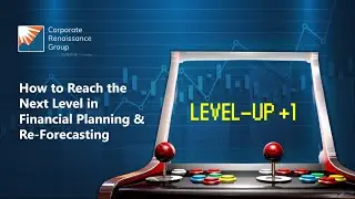 How to Reach the Next Level in Financial Planning & Re-Forecasting