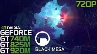 Black Mesa Definitive Edition (GT 740M/GT 825M/GT 920M) [Low/60]