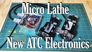 The Micro Lathe:  New Tool Changer Electronics