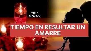 EN CUANTO TIEMPO SE VEN RESULTADOS UN AMARRE DE AMOR? ❤️