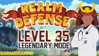 Realm Defense | Level 35 Legendary Mode | Mobile Gaming