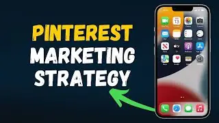 Pinterest Marketing Strategy 2024 (Full Guide)