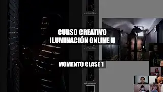 Clase 1 | Curso Creativo Iluminación Online II