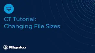 Rigaku XCT Mini Tutorial 4   Changing File Size