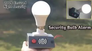 How to Make Security Alarm System At Home