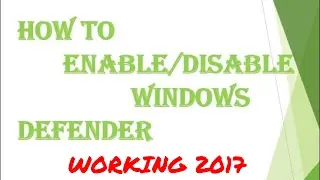 How to Enable and Disable Windows Defender From Regedit - Working 2017 | Windows 10