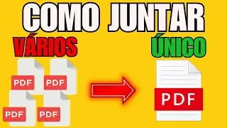 JUNTE VÁRIOS PDFS EM UM ÚNICO PDF DE FORMA SIMPLES E RÁPIDA 2025