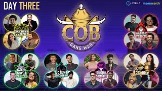 COMEDIANS ON BOARD GANG WAR | DAY 3