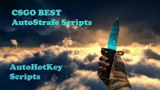 CS:GO Autostrafe Scripts